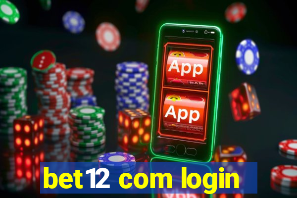 bet12 com login